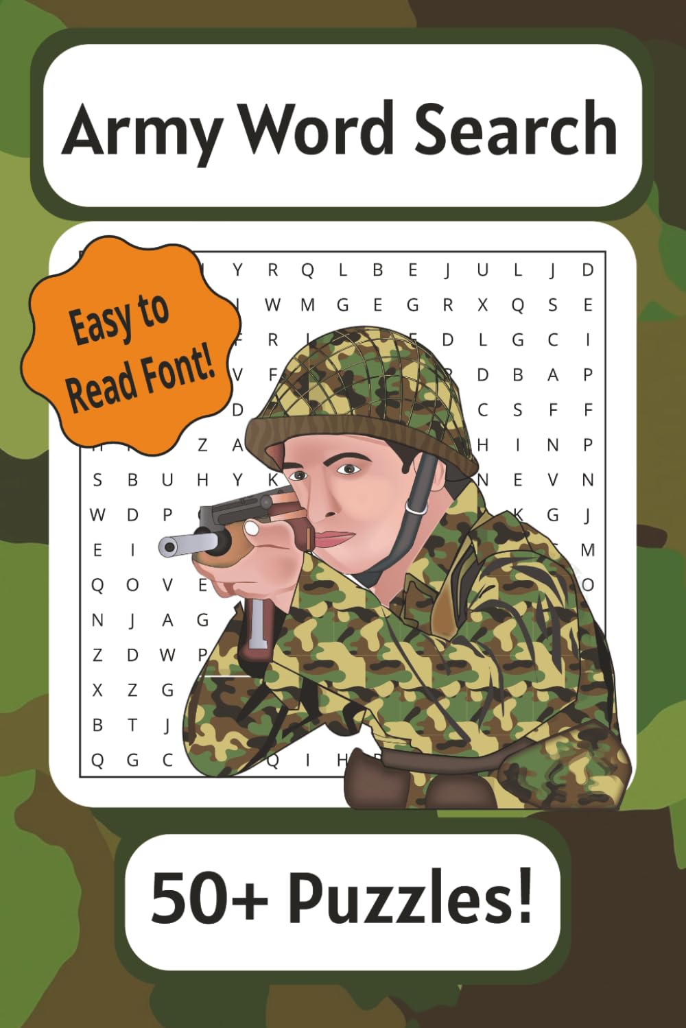 Army Word Search Puzzle Book: Word Searches with Easy to Read Print About Army, Rank Titles, Military Equipment and More | 6x9 inches, 110 pages | 50+ ... Gift for Vacations, Holidays and Free Times