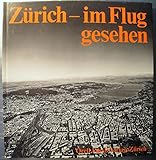 flug zürich berlin  Zürich - im Flug gesehen