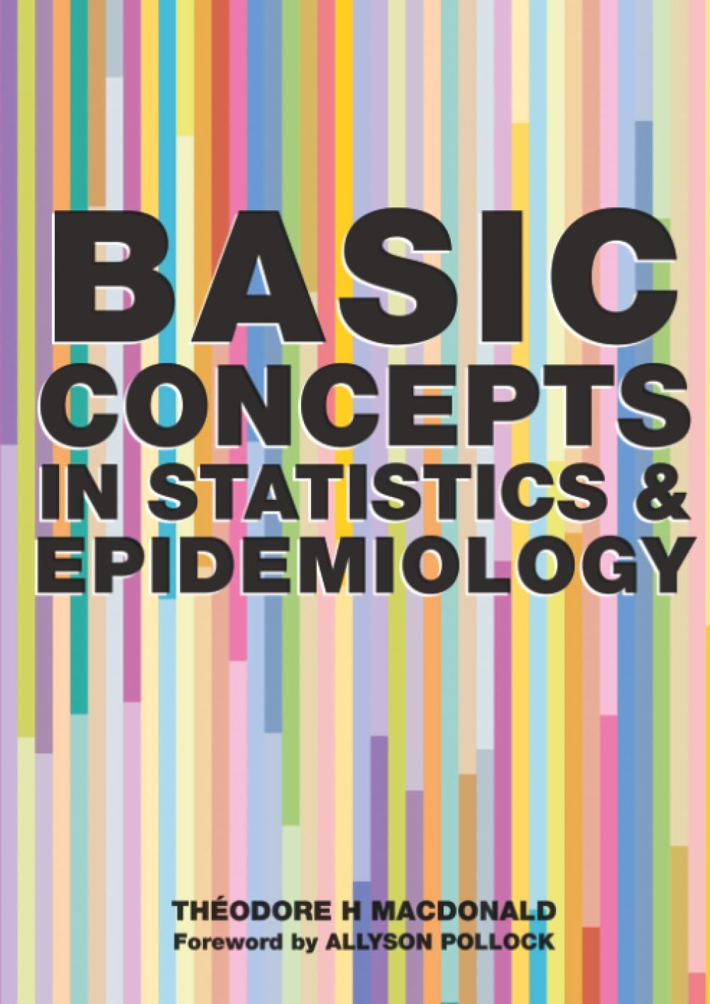 Basic Concepts in Statistics and Epidemiology