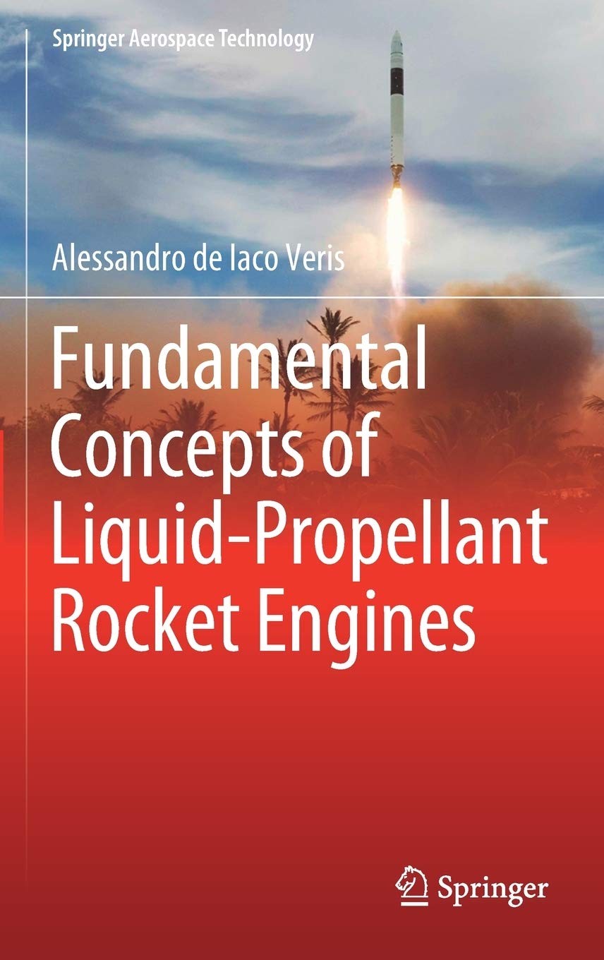 Fundamental Concepts of Liquid-Propellant Rocket Engines (Springer Aerospace Technology)