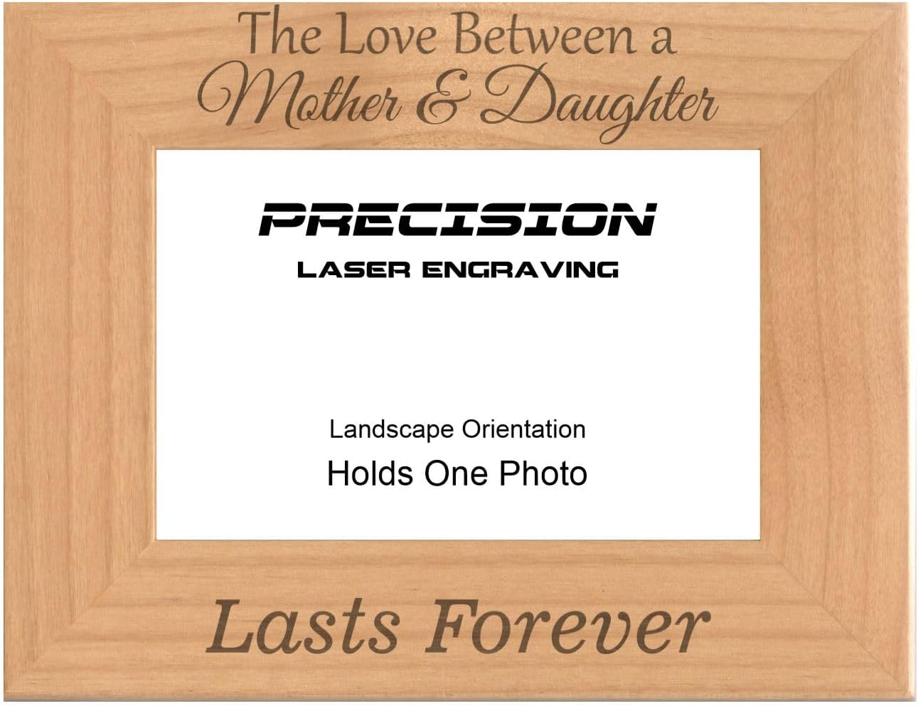 Mom Daughter Gifts Love Between a Mother and Daughter Lasts Forever Engraved Natural Wood Picture Frame