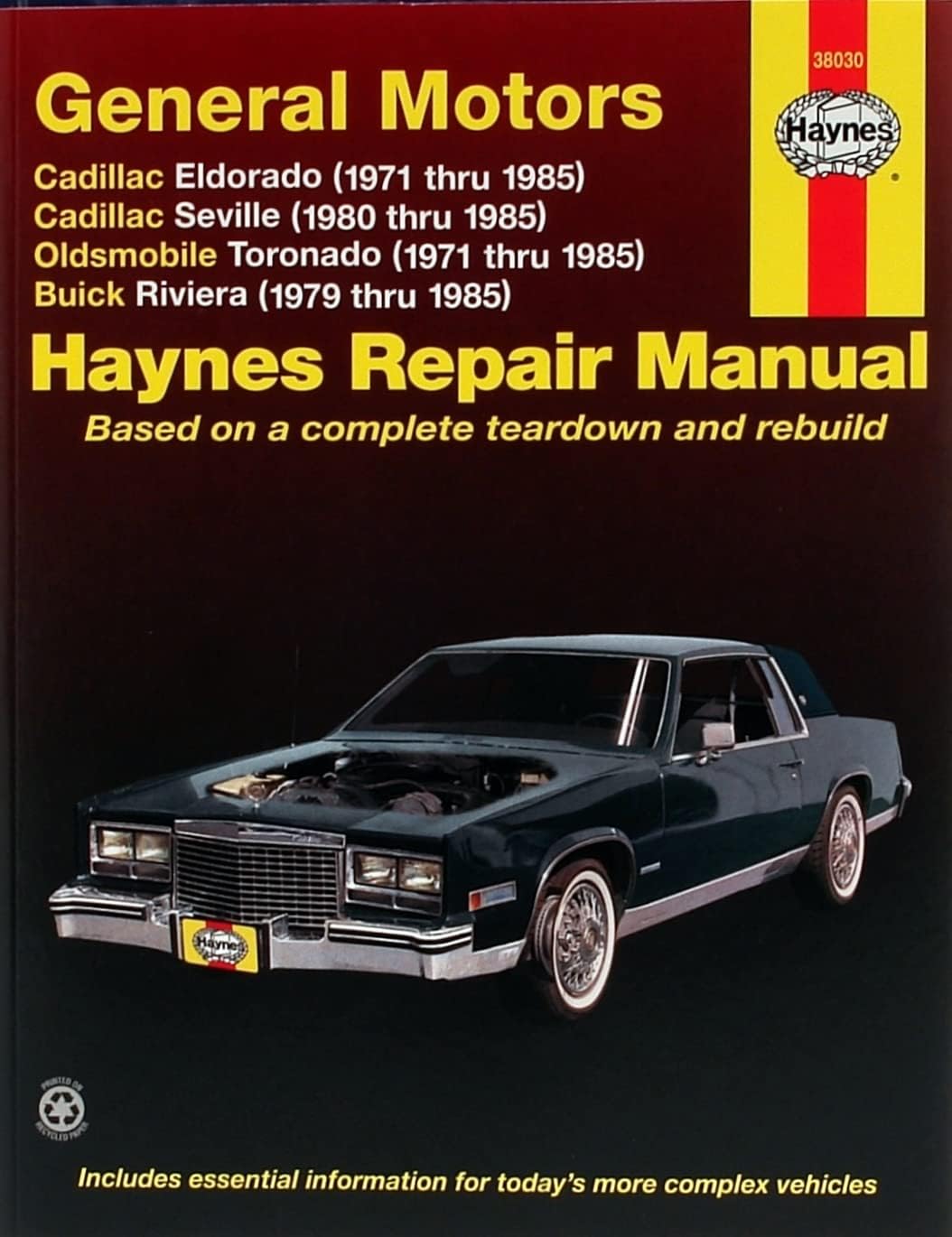 GM: Eldorado, Seville, Deville, Riviera, Toronado, '71'85 (Haynes Repair Manuals)