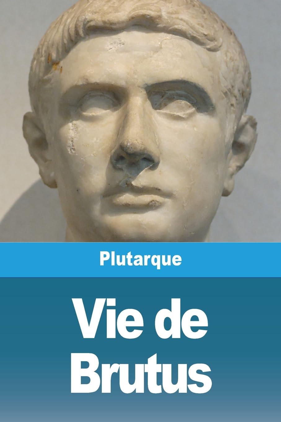 Vie de Brutus