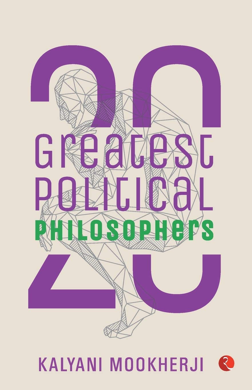 20 Greatest Political Philosophers. Mookherji 9789353333744 Free Shipping**