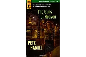 The Guns of Heaven by Pete Hamill