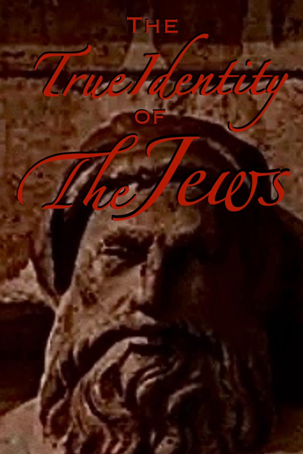 The True Identity of the Jews