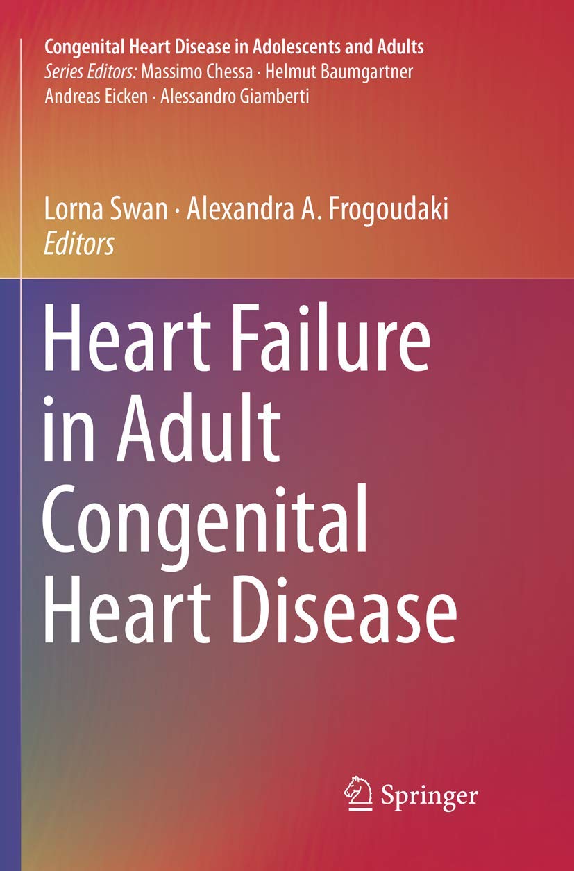 Heart Failure in Adult Congenital Heart Disease (Congenital Heart Disease in Adolescents and Adults)