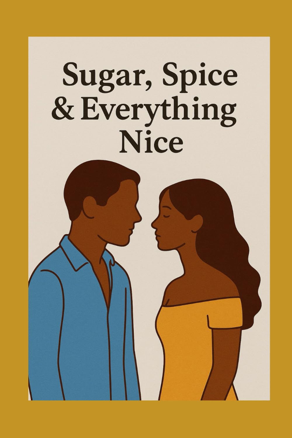 Sugar, Spice & Everything Nice