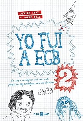 Yo fui a EGB 2: (Incluye adhesivos y el juego de mesa exclusivo Yo fui a EGB) (Obras diversas) | Ya disponible en tu tienda friki favorita! En mundofriki.es! Yo fui a EGB 2: (Incluye adhesivos y el juego de mesa exclusivo Yo fui a EGB) (Obras diversas) | Ya disponible en tu tienda friki favorita! En mundofriki.es!