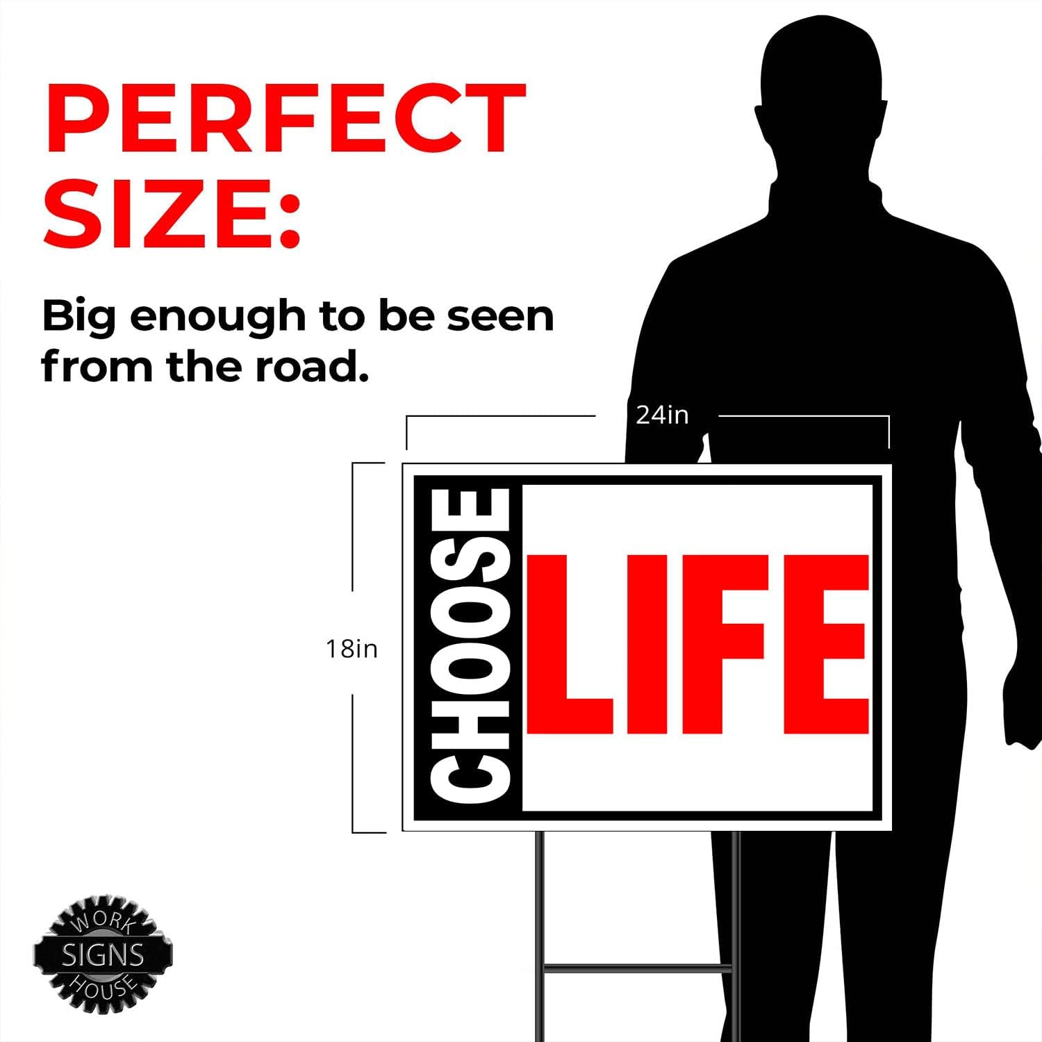 CHOOSE LIFE RED - Double Sided Yard Sign Road Sign with Stand - Driveway Signs for Street, Lawn, Block, House, Real Estate - Yard Signs, Custom Sign, Personalized Signage - 18" x 24"