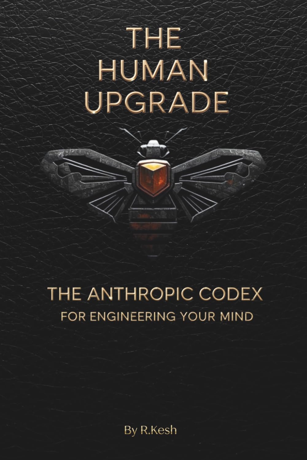 The Human Upgrade: The Anthropic Codex for Engineering Your Mind