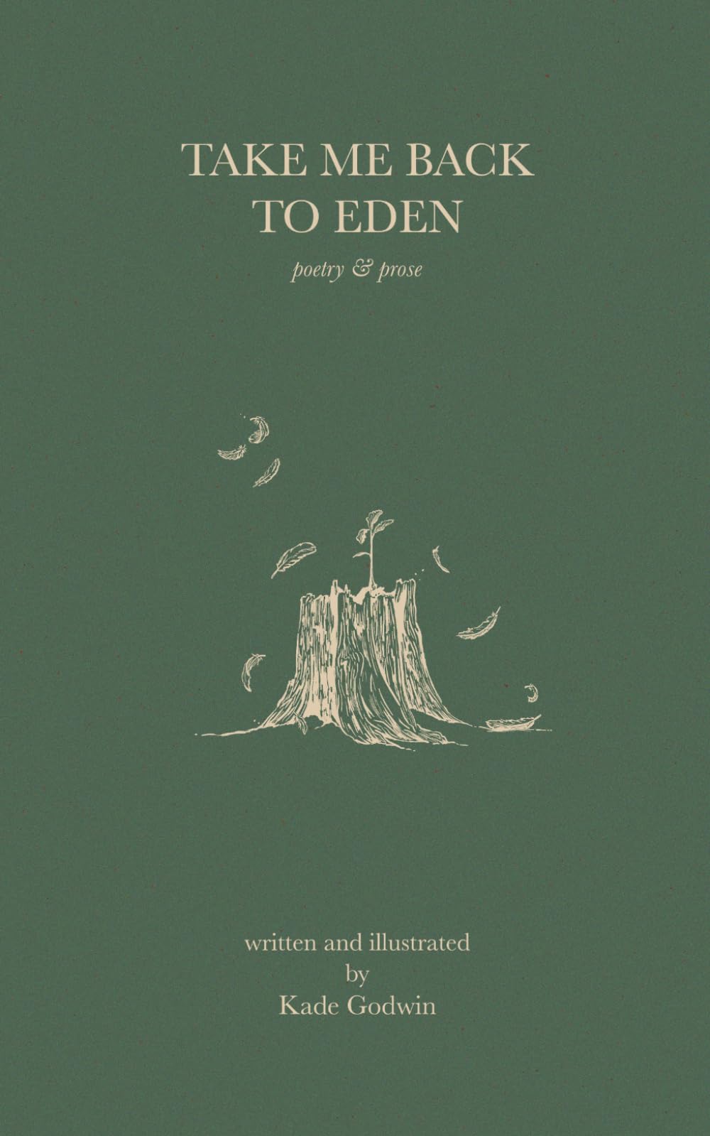Take Me Back To Eden