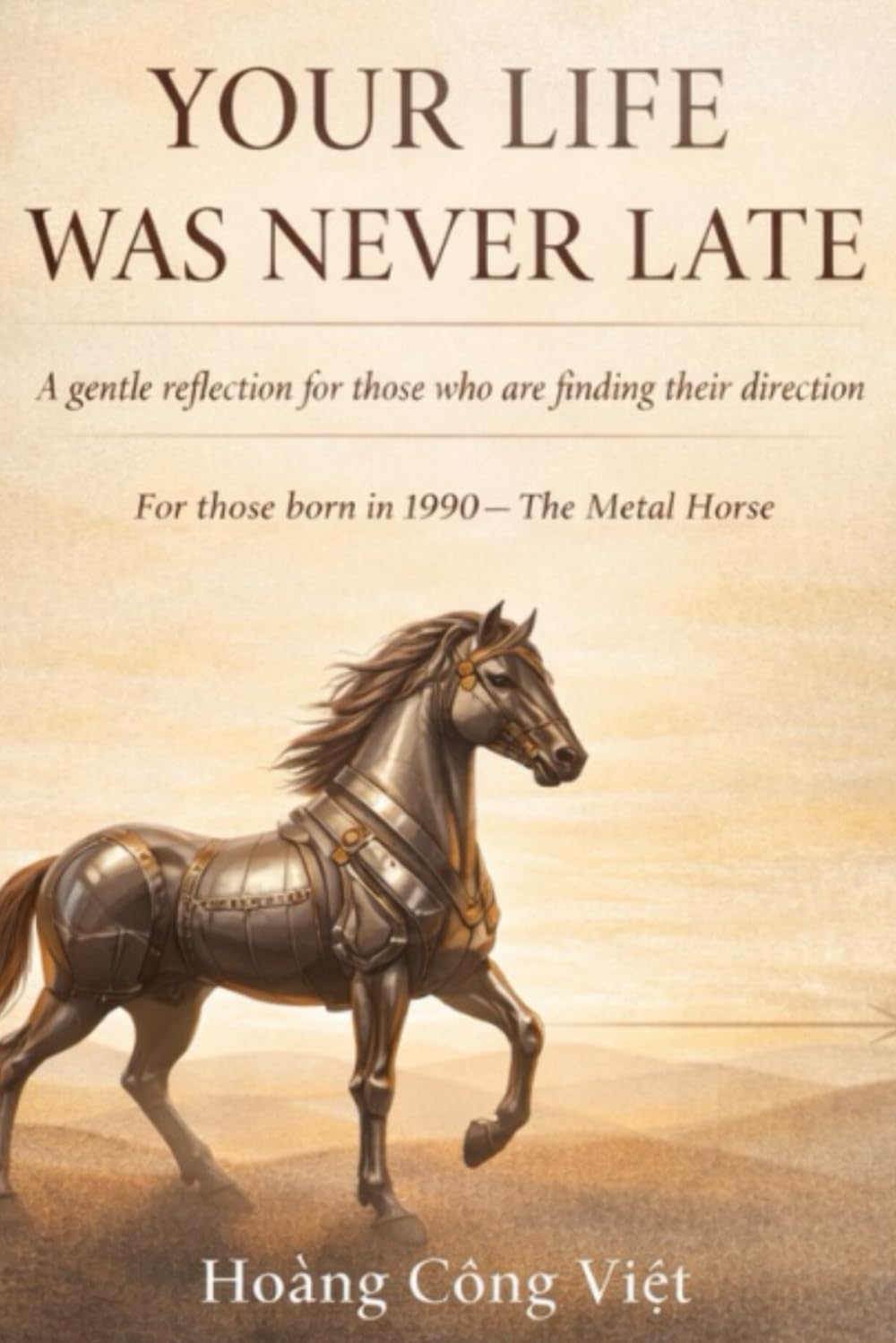 Your Life Was Never Late A Reflection for Those Born in 1990 (A Quiet Reflection)