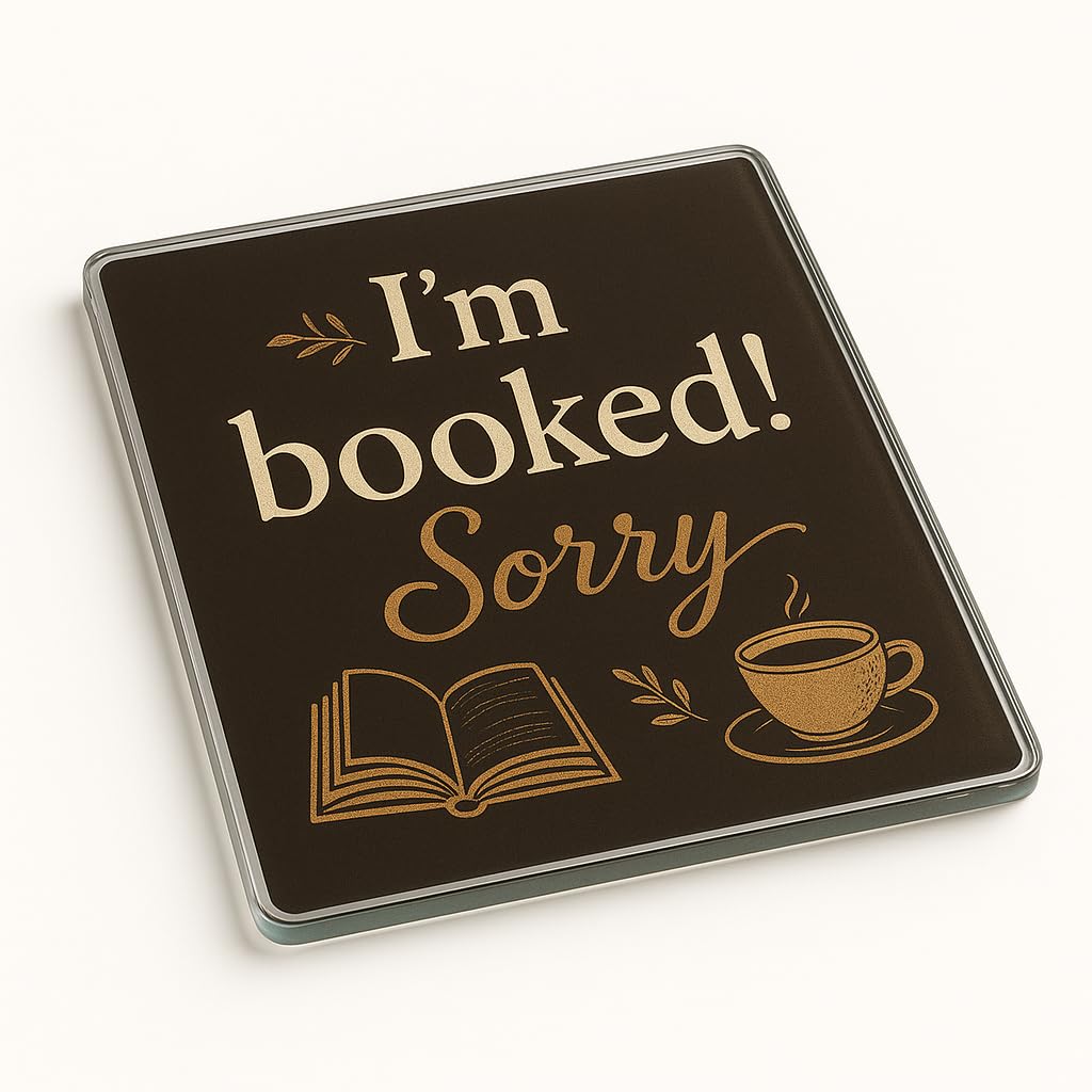 The Plum Penguin Booked In Brown Unique Acrylic Coaster Gift For Book Lovers - Booktok Quote Minimalist Design With Cozy Vintage Aesthetic