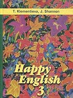 Happy English-3. Kniga 3 dlya 10-11 klassov obscheobrazovatel'noj shkoly 5868661052 Book Cover