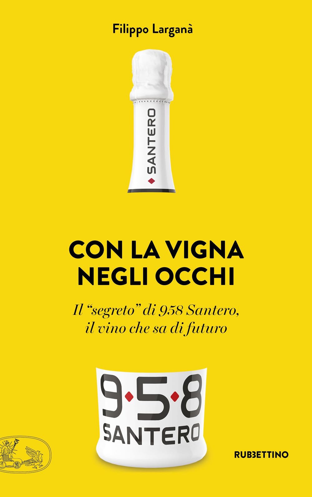 Con La Vigna Negli Occhi. Il «Segreto» Di 958 Santero, Il Vino Che Sa Di Futuro - 4