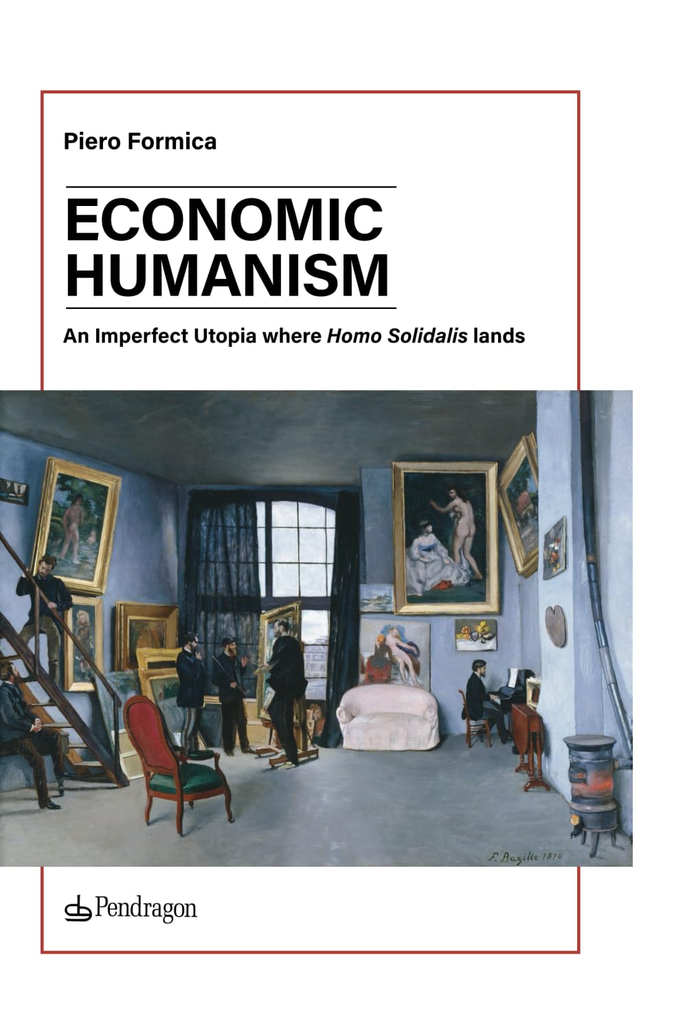 ECONOMIC HUMANISM: An Imperfect Utopia where Homo Solidalis lands