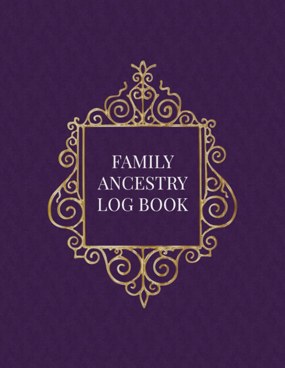Family Ancestry Log Book: Genealogy Research Record Book for Planning Out and Keeping Track of Research Regarding Ancestry - Purple Cover Design