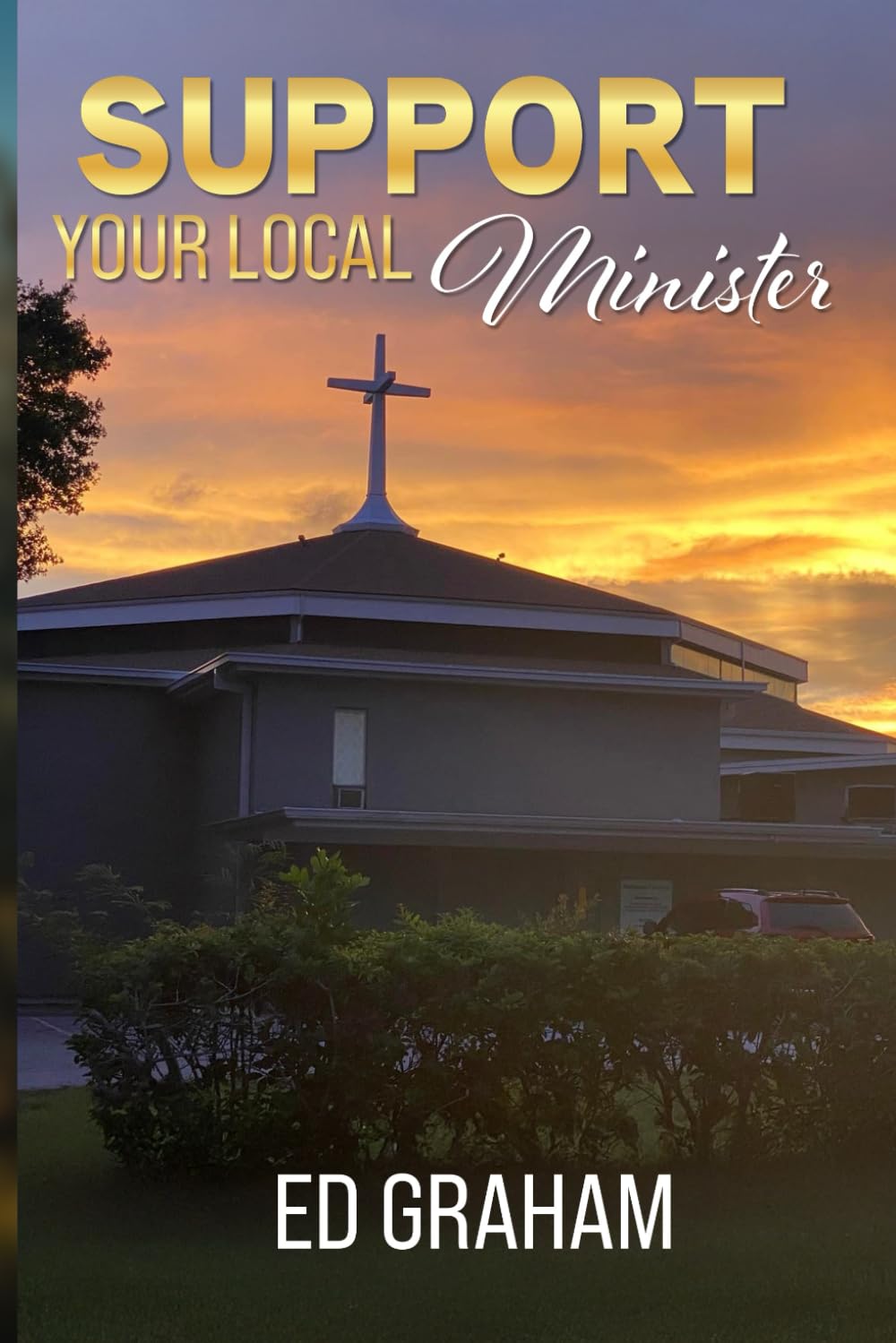Support Your Local Minister
