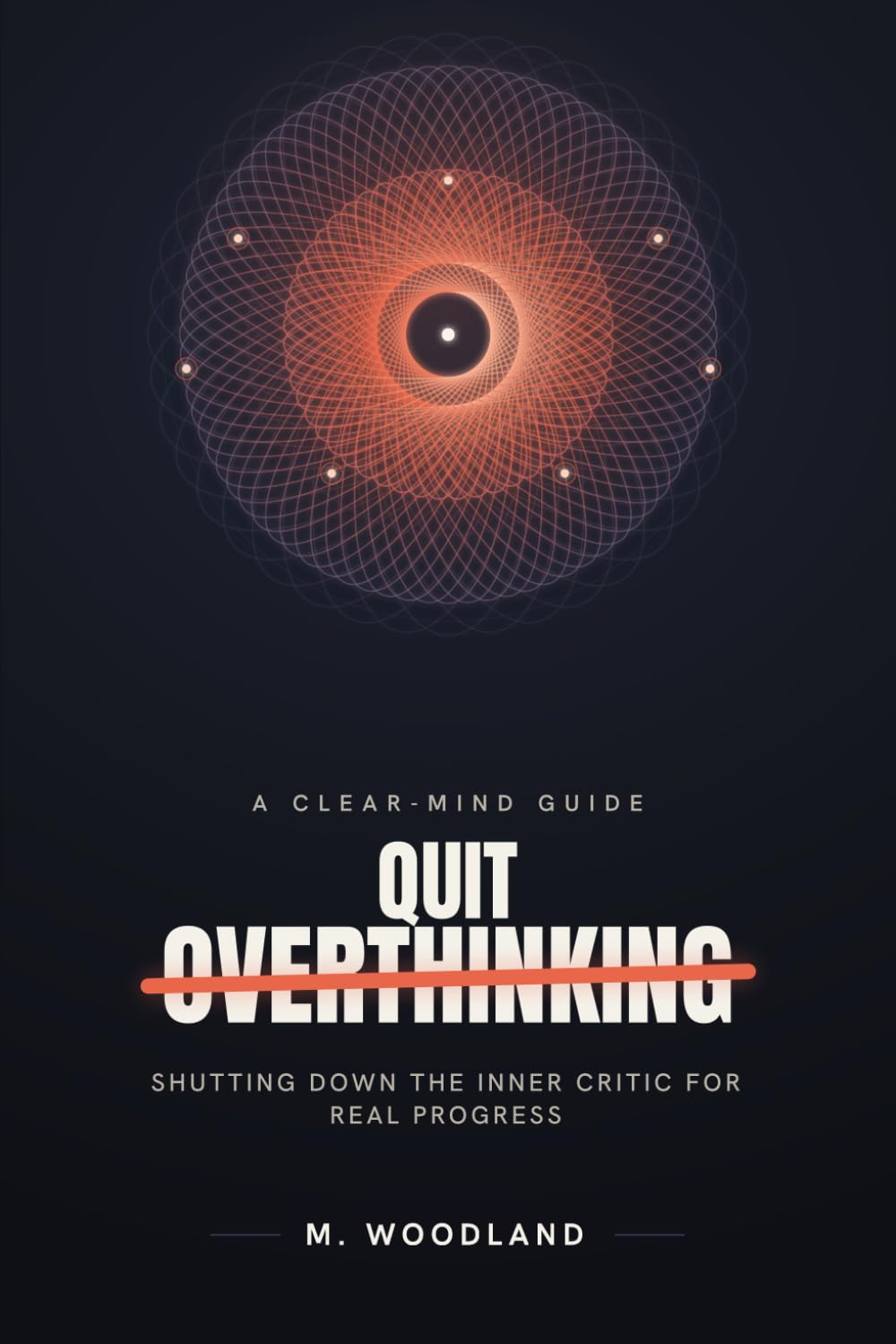 Quit Overthinking: Shutting down the inner critic for real progress