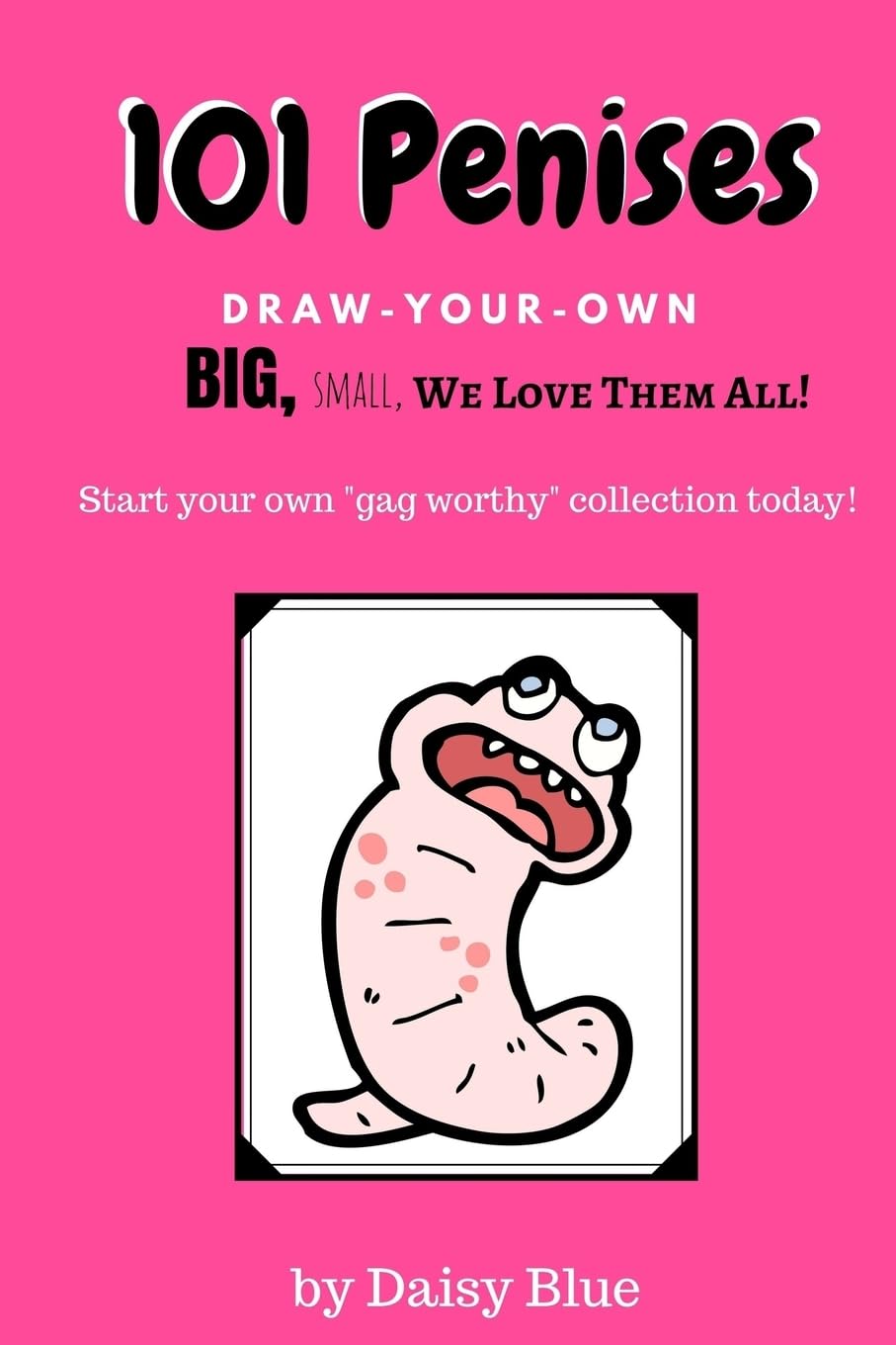 101 Penises: Draw-Your-Own
