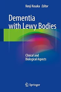 Dementia with Lewy Bodies: Clinical and Biological Aspects