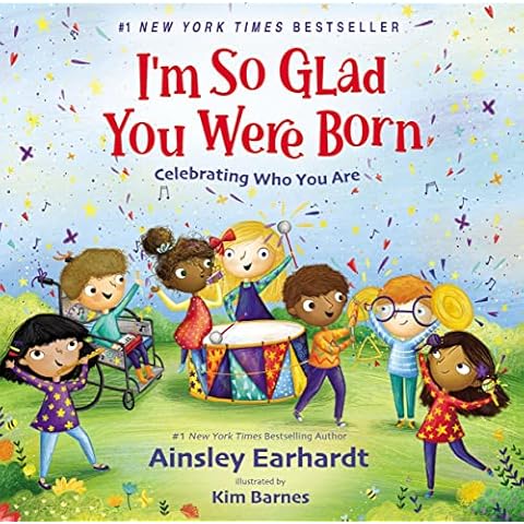I'm So Glad You Were Born: Celebrating Who You Are Cover
