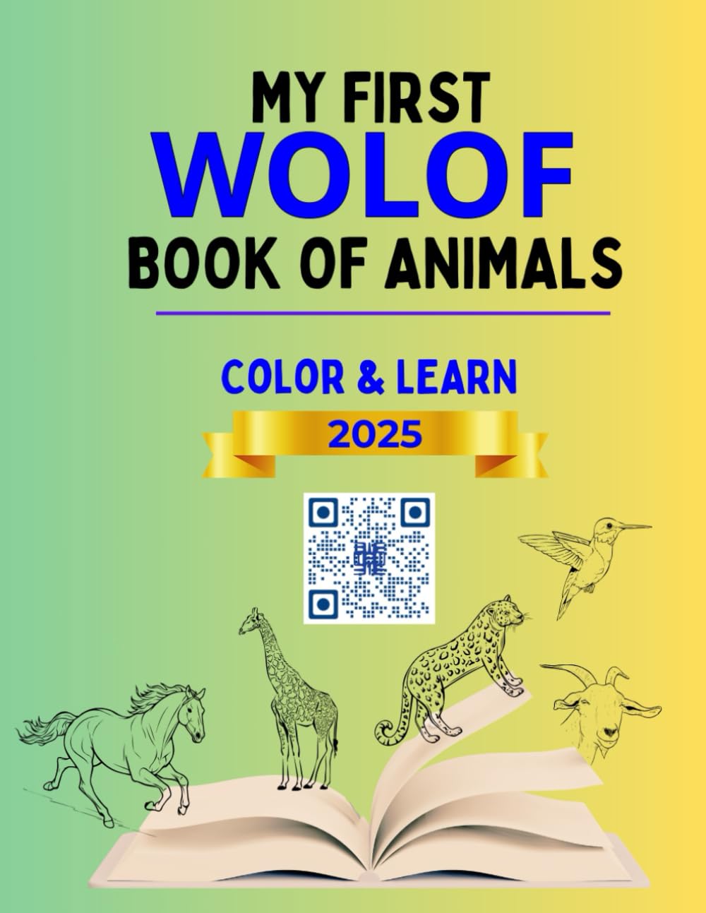 My First Wolof Book of Animals: 9 (Connection: English Wolof)