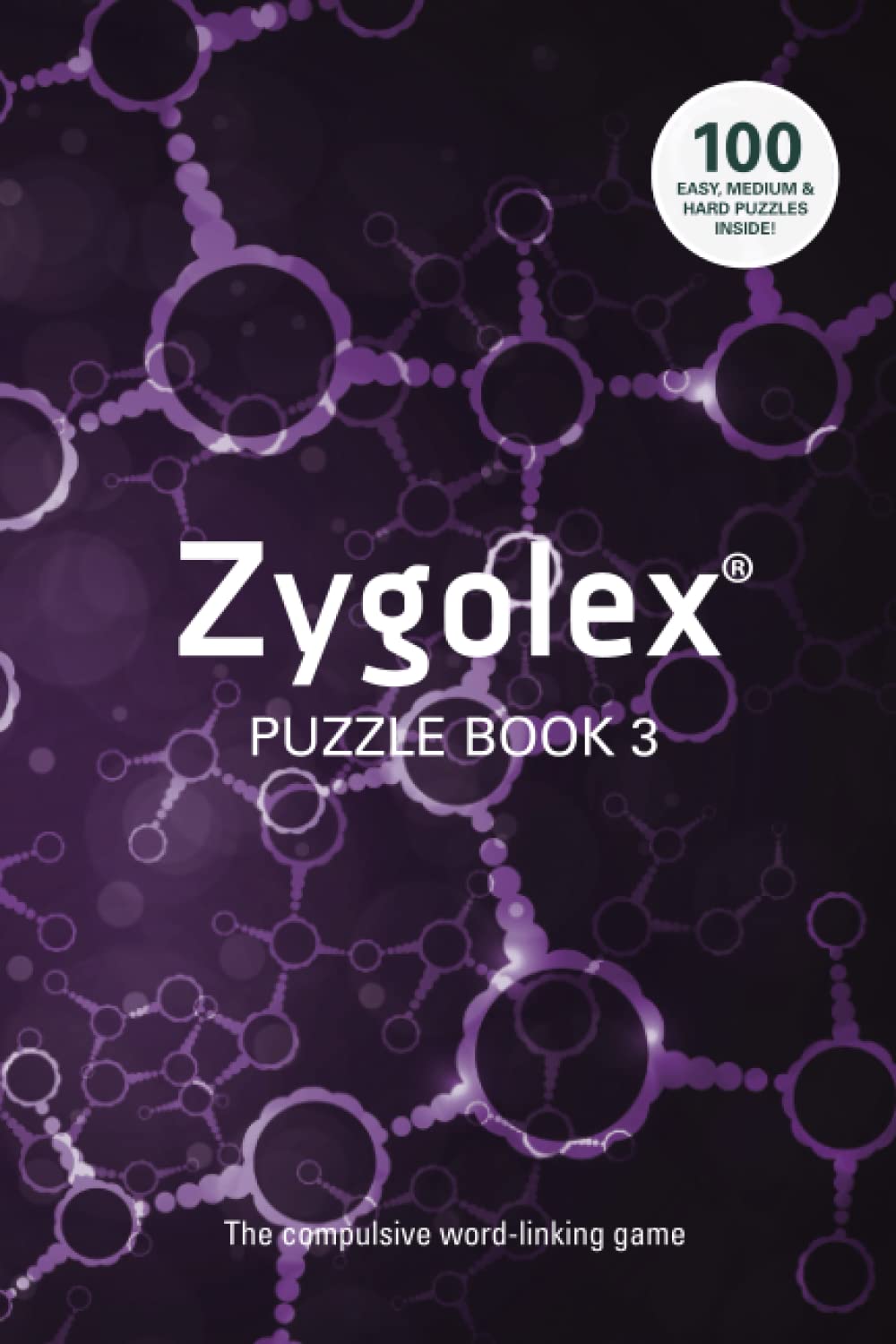 Zygolex Puzzle Book Three (UK English): The compulsive word-linking game