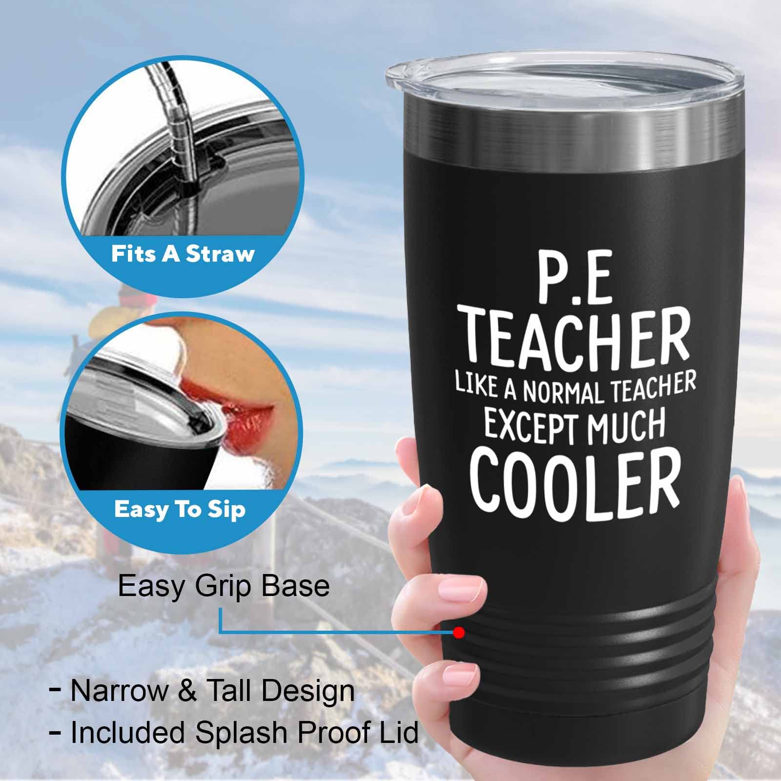 Teacher Black Edition Viking Tumbler 20oz - p.e teacher like a normal teacher - Funny Physical Education Coach Gym Teacher Appreciation Student Class of 2022 Back to School