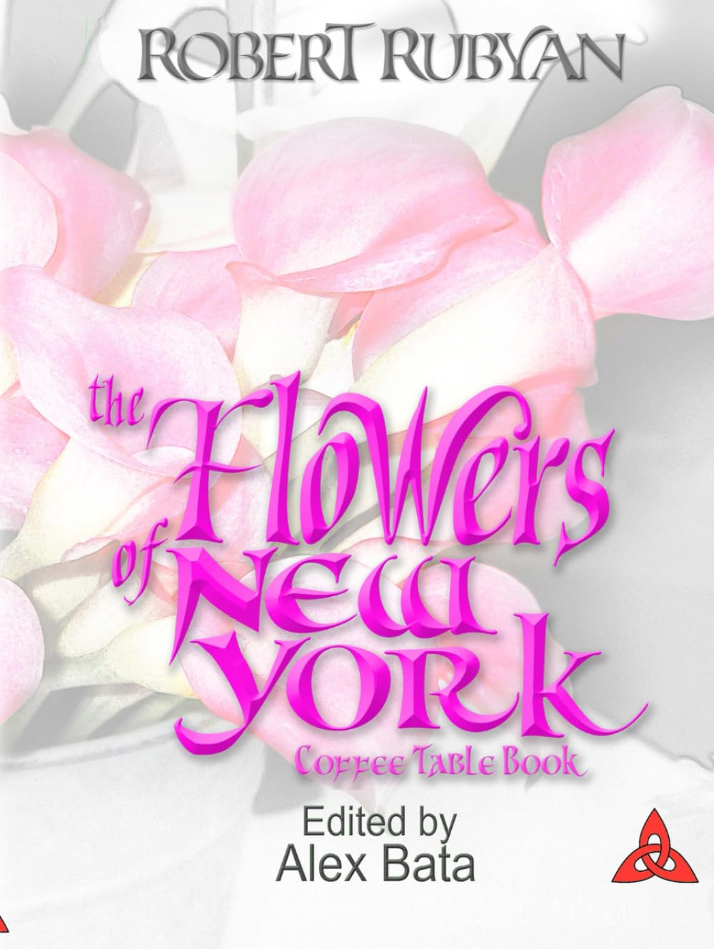 The Flowers of New York Coffee Table Book