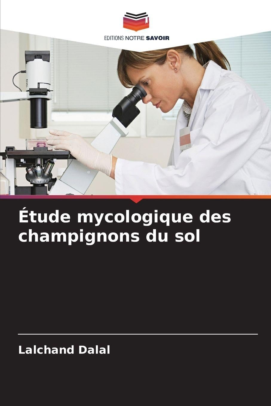 Étude mycologique des champignons du sol