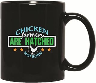 Unique Gift Idea for Chicken Farmers Are Hatched Not Born 11oz 15oz Black Coffee Mug