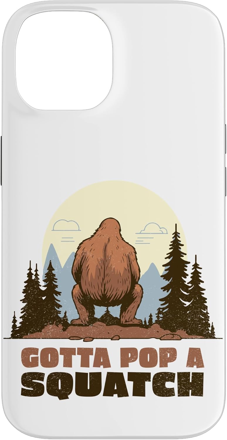 Funda divertida para iPhone 13 Pro Max Bigfoot Gotta Pop A Squatch ...