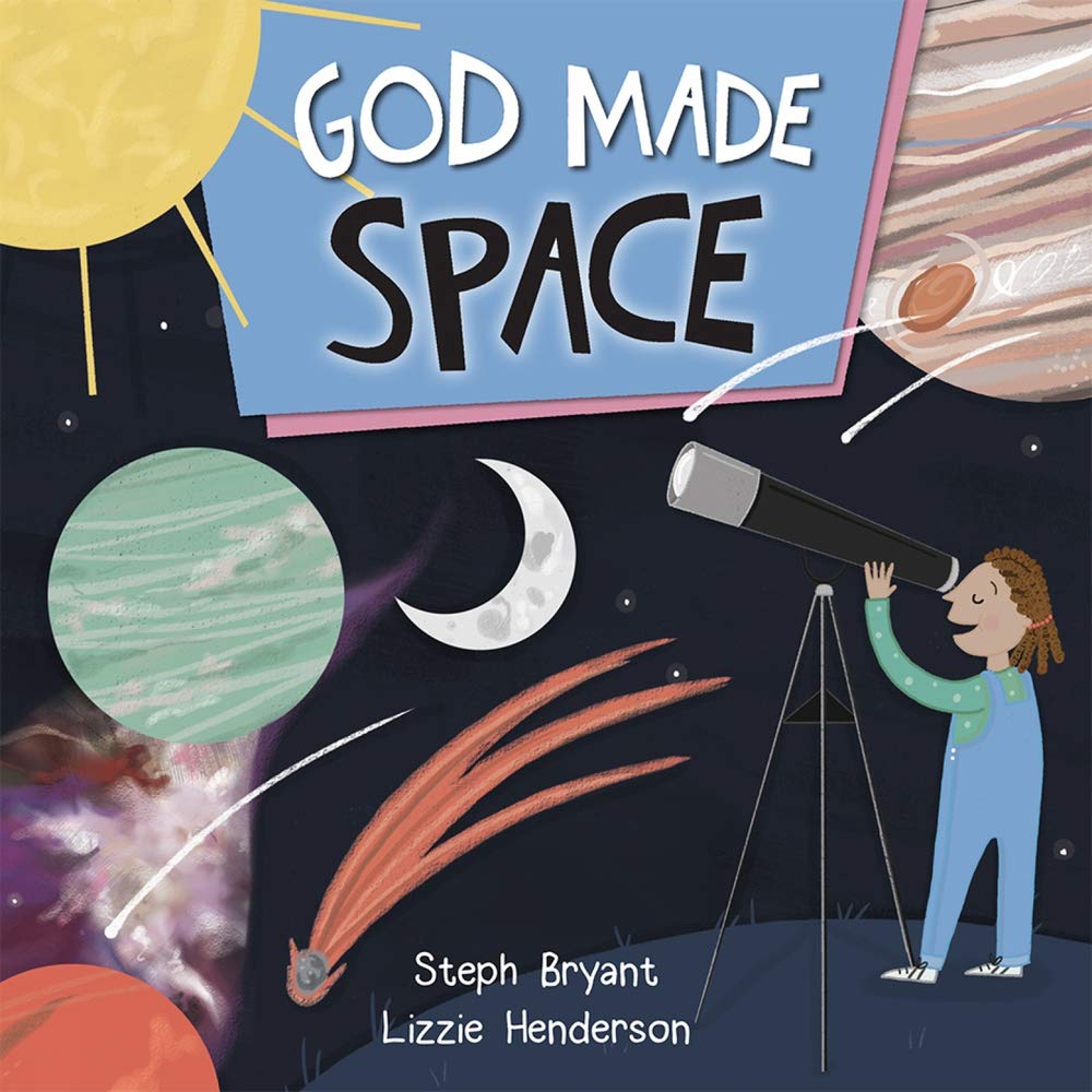 God Made Space Bryant Henderson Marshall Henderson Bryant Paperback
