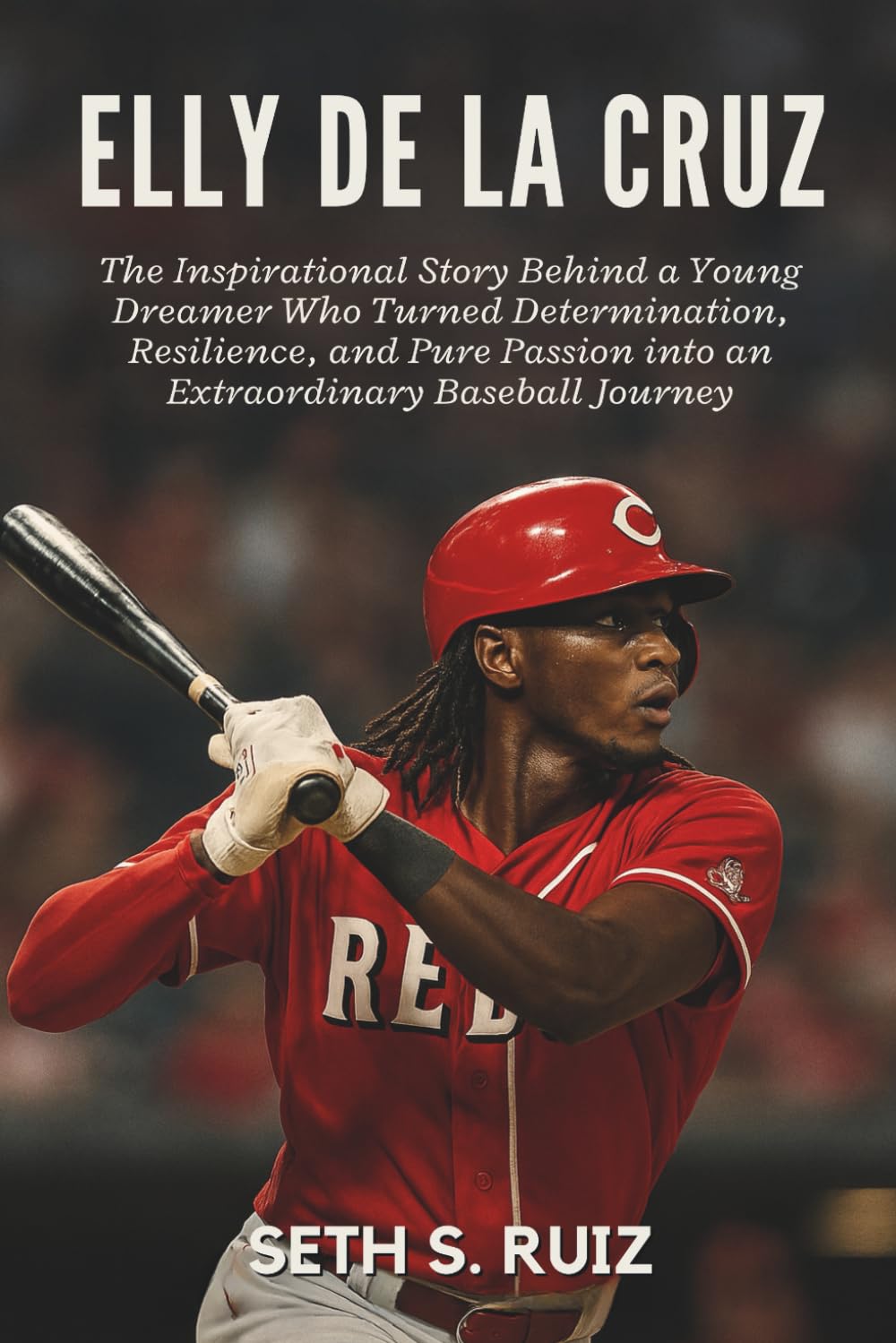 Elly De La Cruz: The Inspirational Story Behind a Young Dreamer Who Turned Determination, Resilience, and Pure Passion into an Extraordinary Baseball Journey