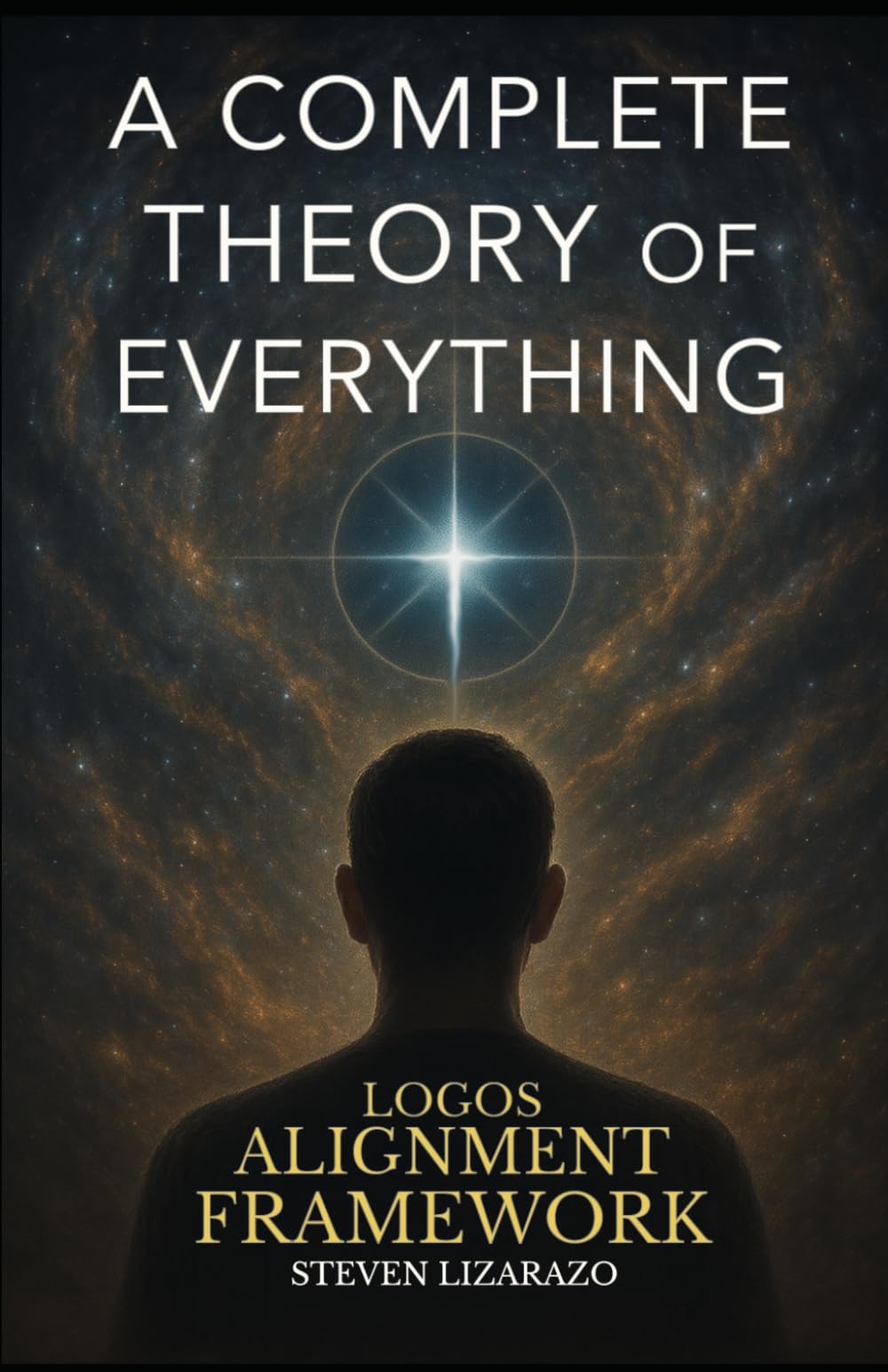 Logos Alignment Framework: A Complete Theory of Everything