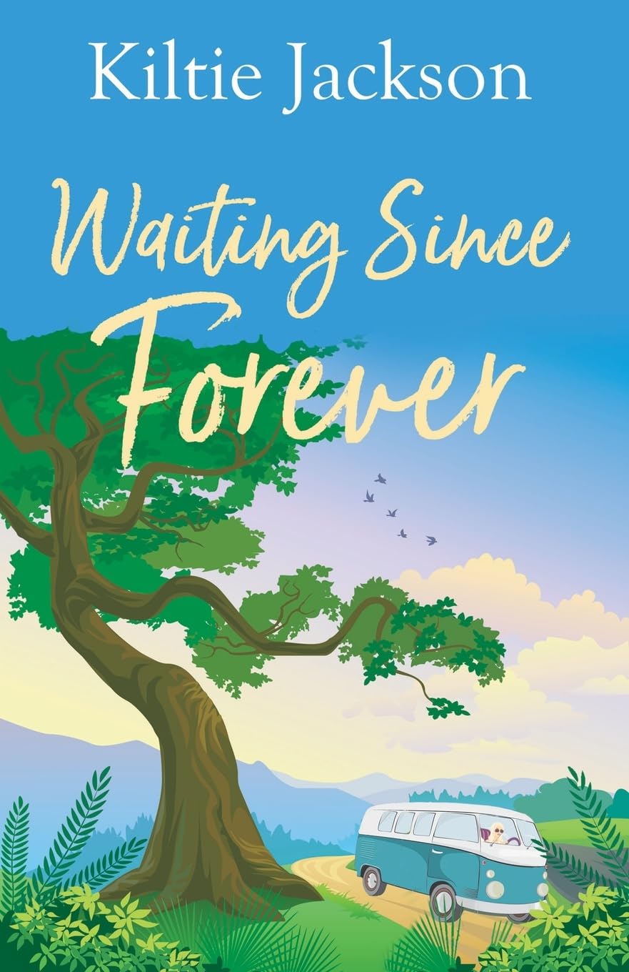 Waiting Since Forever: 1 (Since Forever Series)