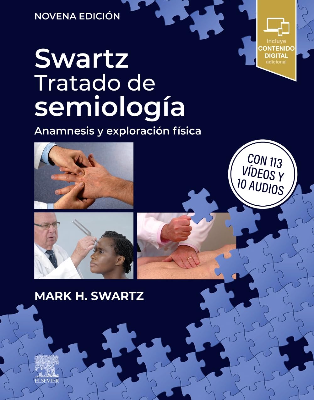 Swartz. Tratado de semiología: Anamnesis y exploración física