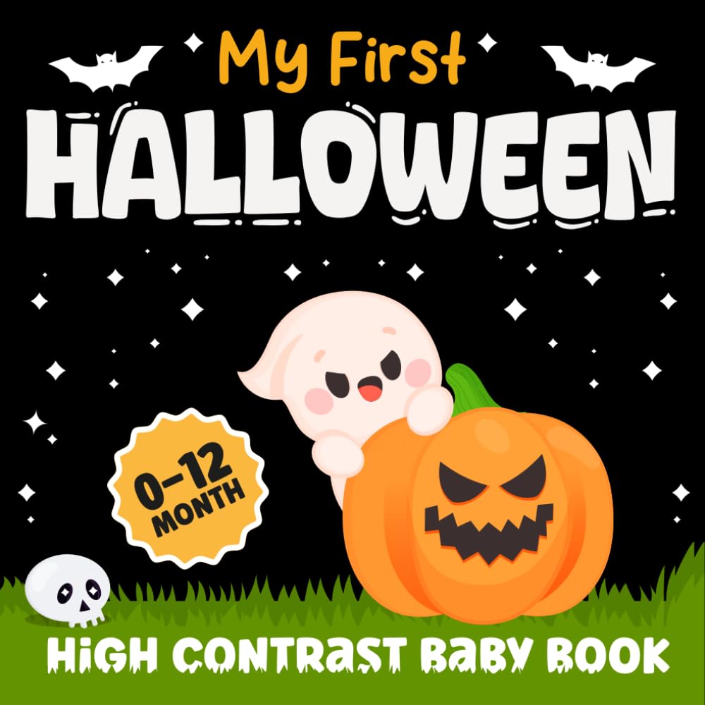My First Halloween baby Book : A boo-tiful Halloween Gifts for Babies with Cute Black and White Pictures Filled with Pumpkins, Boo, Ghosts, Witches - ... ( Boys & Girls ) (baby halloween gift basket)
