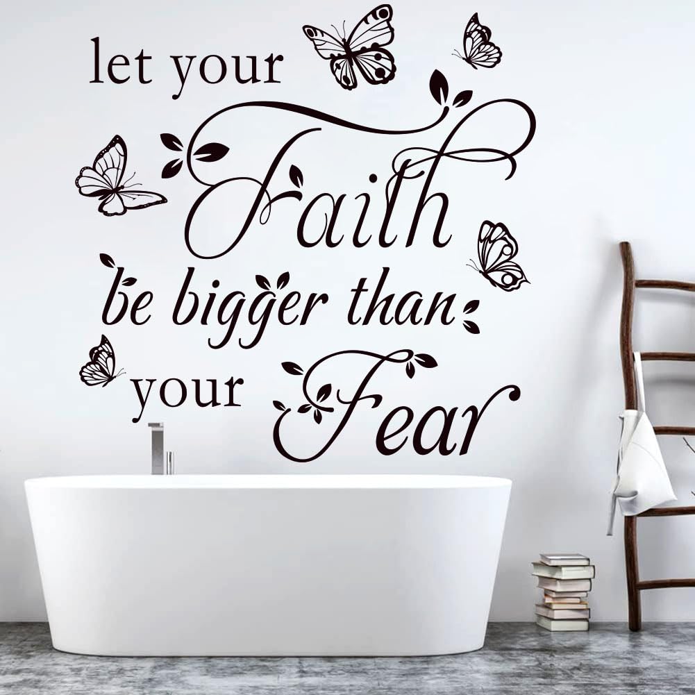 Inspirational Wall Decal Sticker Quotes Vinyl Wall Stickers Let Your Faith Be Bigger Than Your Fear Motivational Saying Positive Quote Handwriting Art Letters Home Decor