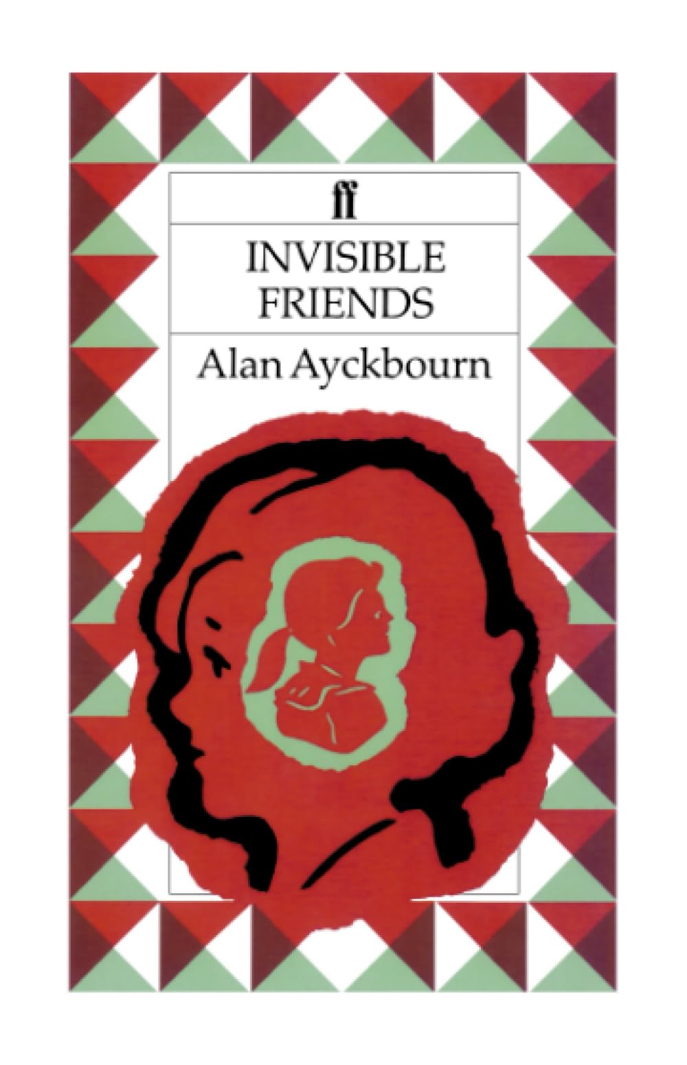 Invisible Friends by Alan Ayckbourn - 9780571144761