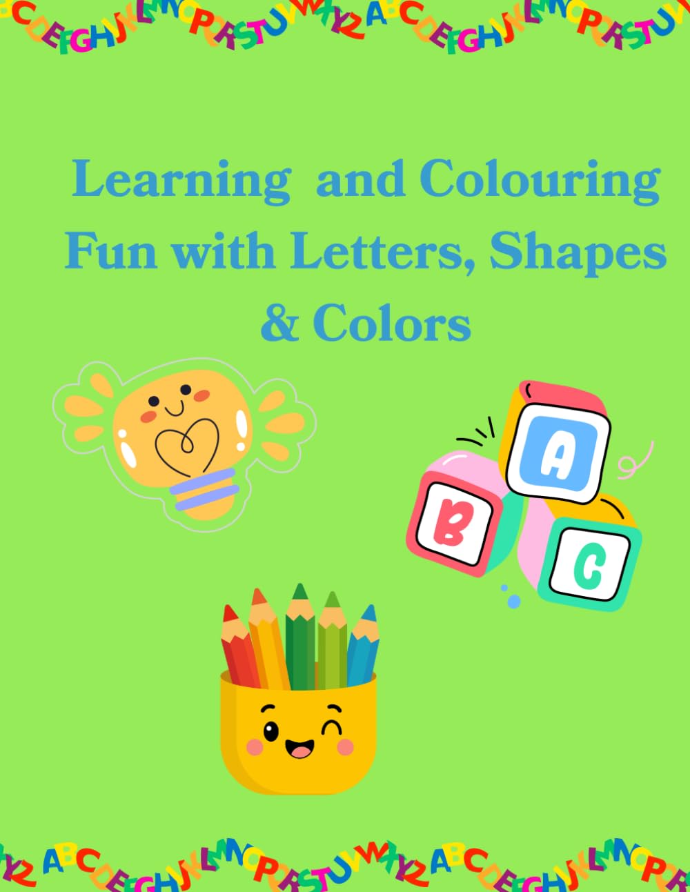 ABC Learning & Coloring Book: Learn Letters, Color Pictures, and Have Fun
