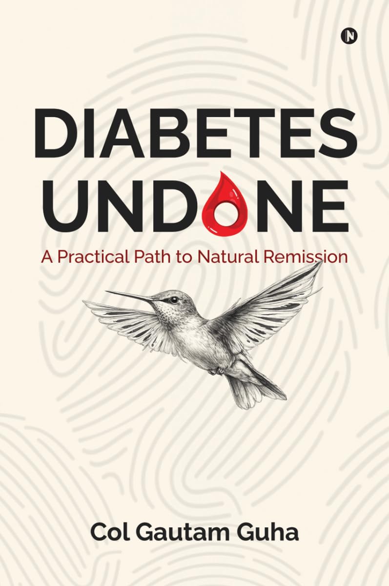 Diabetes Undone: A Practical Path to Natural Remission