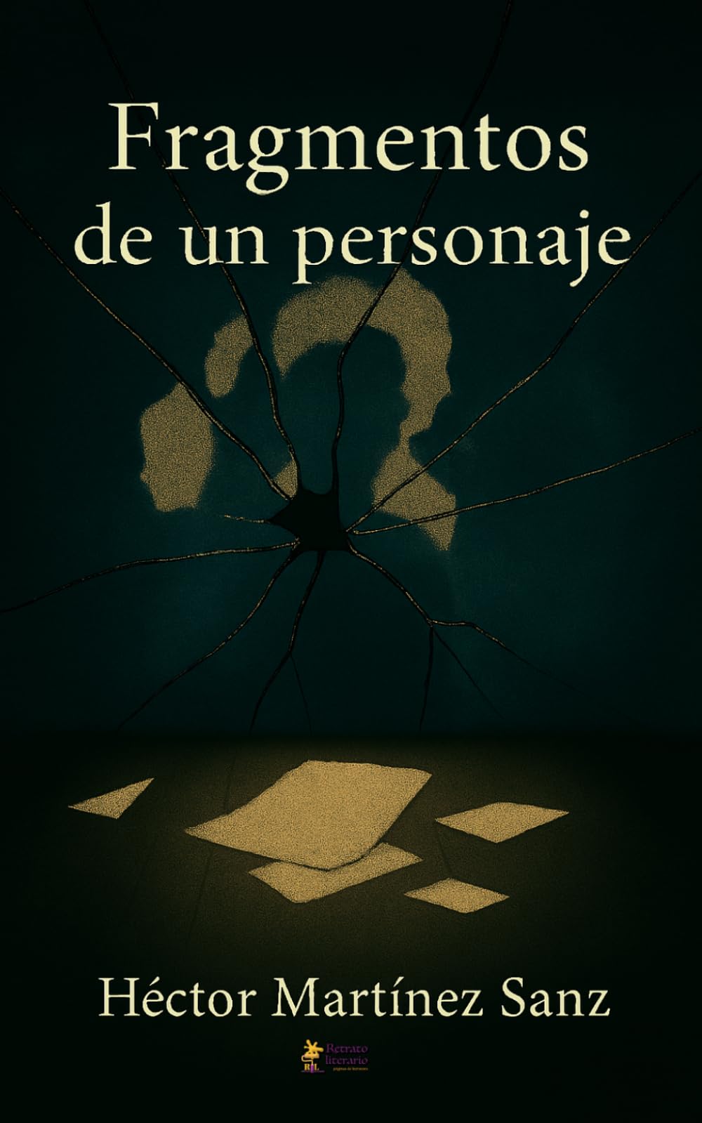 Fragmentos de un Personaje