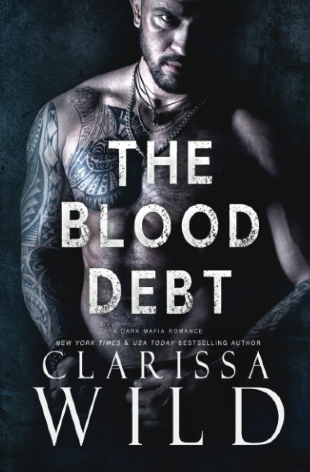The Blood Debt (A Dark Romance) (Debts & Vengeance)