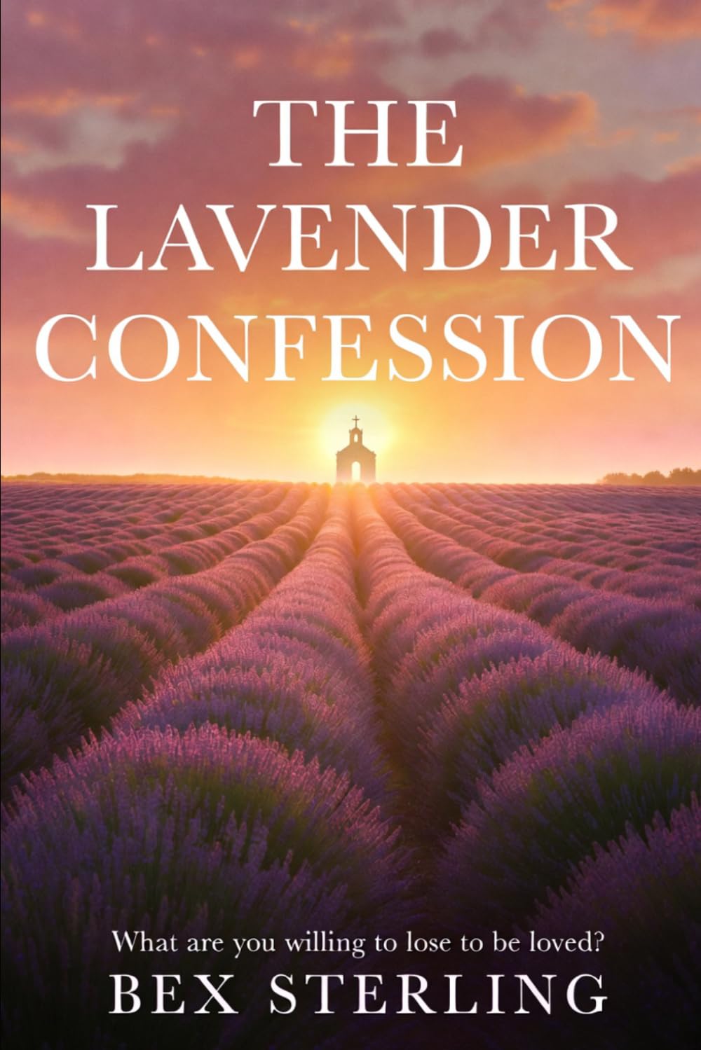 The Lavender Confession: What are you willing to lose to be loved?