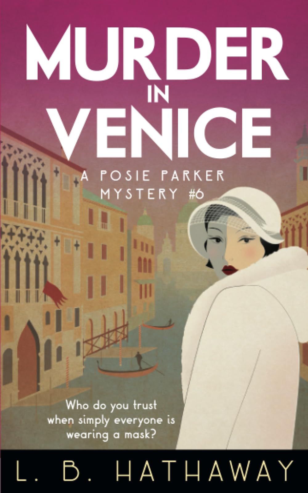 Murder in Venice: A Posie Parker Mystery (The Posie Parker Mystery Series)