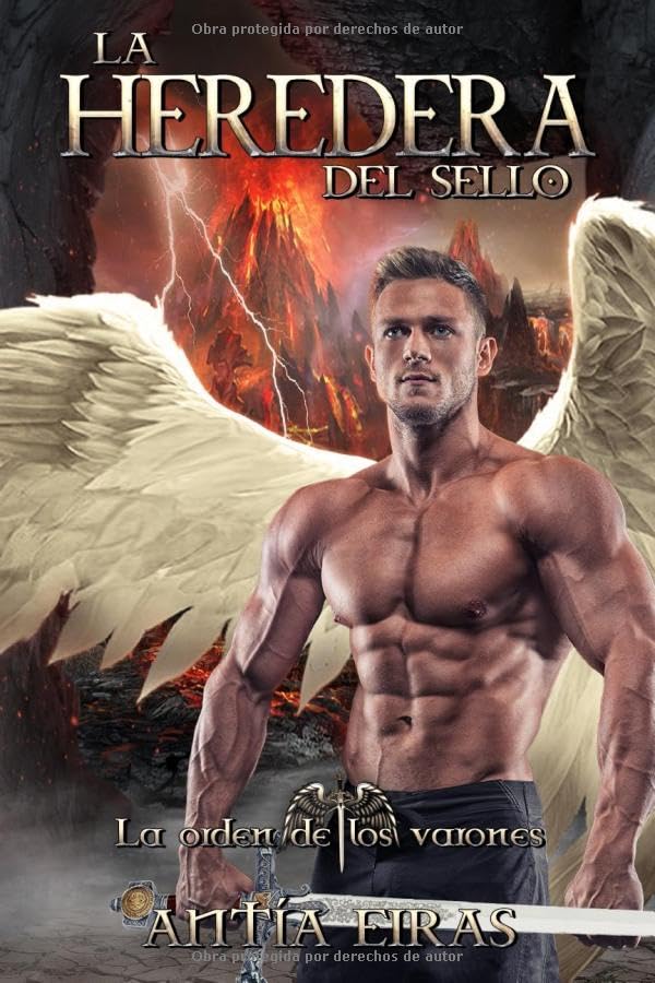 La Heredera del Sello: La Orden de los Varones