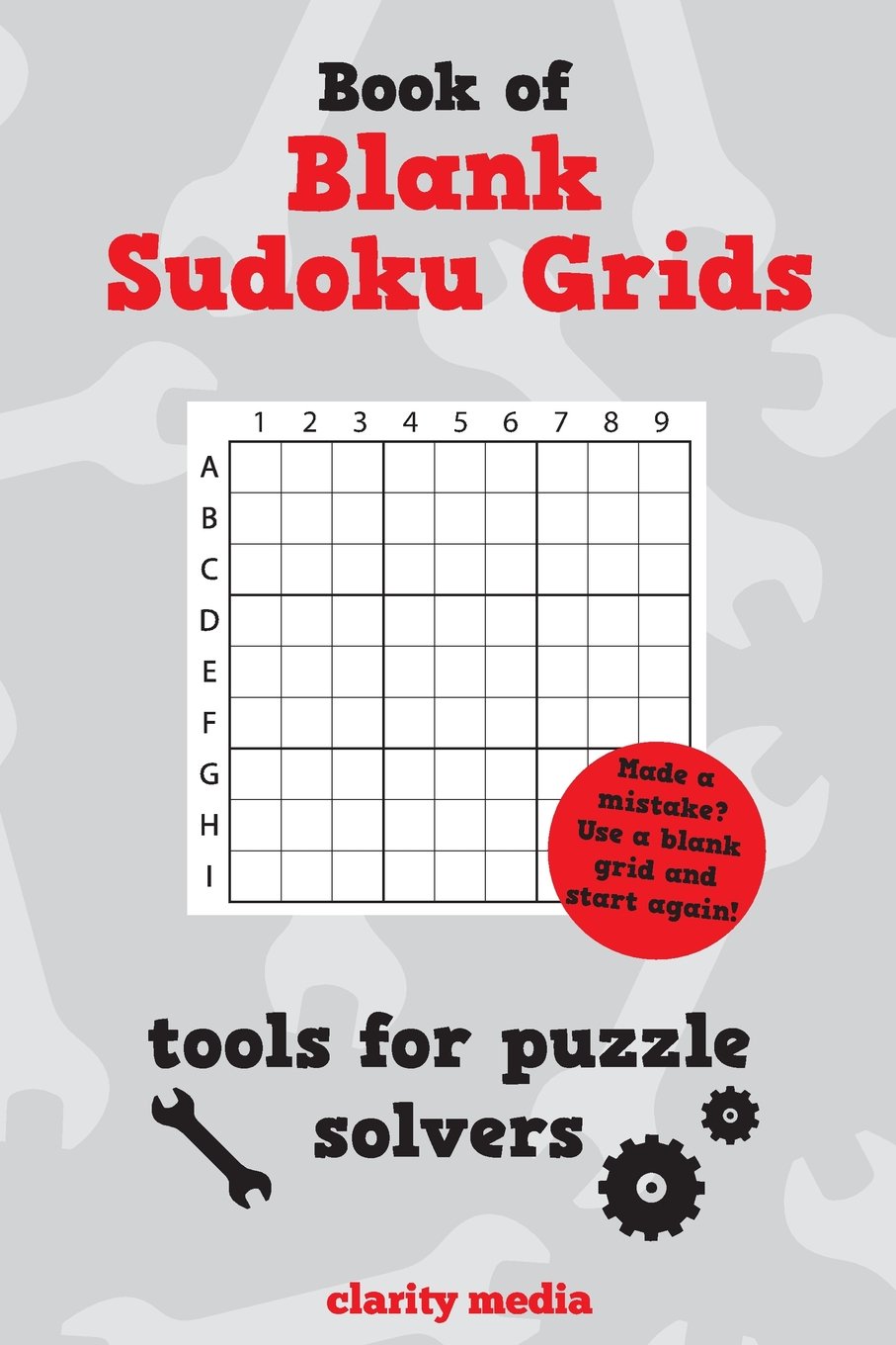 Blank Sudoku Grids: Made a mistake? Use a blank grid & start again!